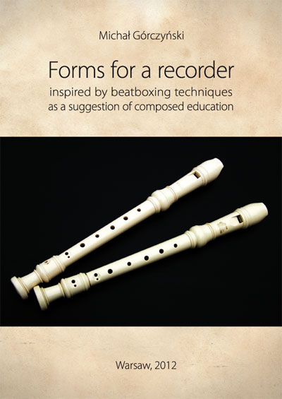 Forms for a recorder